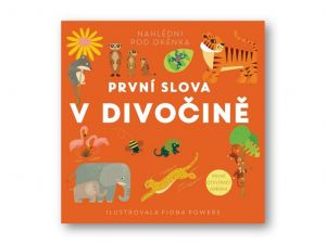 První slova V divočině